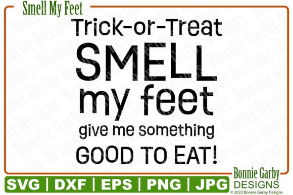 Smell My Feet SVG Sentiment: A Creative Asset for Designers and Creators